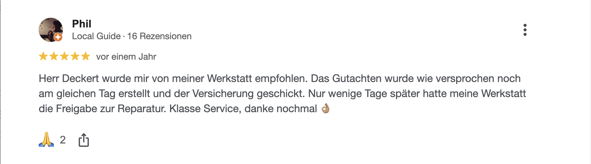 Google-Bewertung von Phil f&uuml;r Deckert Kfz-Gutachter Leipzig &mdash; Werkstatt-Empfehlung, Gutachten am gleichen Tag, Freigabe zur Reparatur